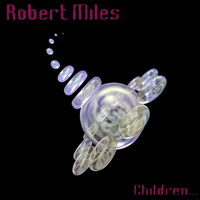 Robert Miles - Children