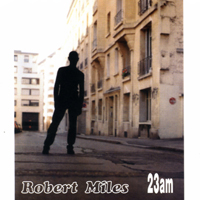 Robert Miles - 23Am