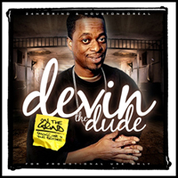 Devin The Dude - On The Grind (Smoke One 4 Your Brother)