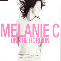 Melanie C - On The Horizon (Single)
