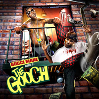Gucci Mayne - The Gooch