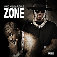 Gucci Mayne - Zone (feat. Future)