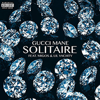 Gucci Mayne - Solitaire (Single) 