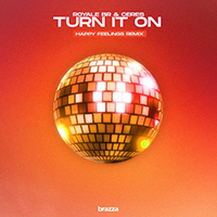 CERES (BRA) - Turn It On Remixes