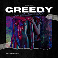 CERES (BRA) - greedy (Techno Remix)