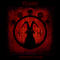 Dryadel - Witching Hour