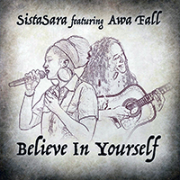 Awa Fall - Believe In Yourself (feat. SistaSara) (Single)