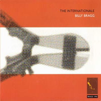 Billy Bragg - The Internationale (2006 Remaster)