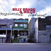 Billy Bragg - Mermaid Avenue (feat. Wilco)