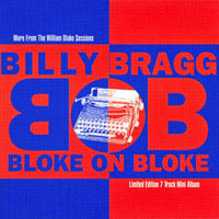 Billy Bragg - Bloke On Bloke (EP)