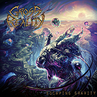 Gross Reality - Escaping Gravity