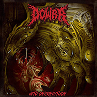 Dowrr - Into Decrepitude (EP)