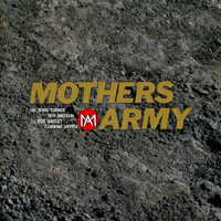 Mother's Army - Mother's Army (Split)