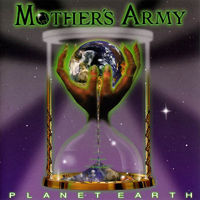 Mother's Army - Planet Earth (Split)