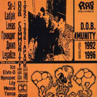 D.O.B. Community -  1992-1996