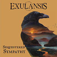 Exulansis - Sequestered Sympathy