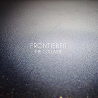 Frontierer - The Collapse (EP)