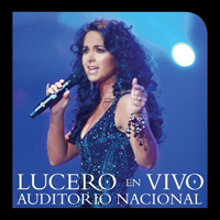 Lucero (MEX) - Lucero en vivo Auditorio Nacional (CD 1)