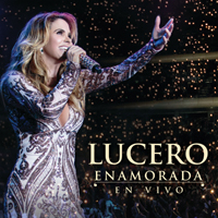 Lucero (MEX) - Enamorada en vivo (CD 2)