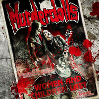 Murderdolls - Women & Children Last