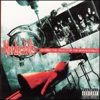 Murderdolls - Beyond the Valley of the Murderdolls