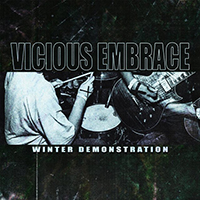 Vicious Embrace - Winter Demonstration