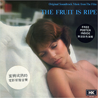 Gerhard Heinz - The Fruit Is Ripe (Original Soundtrack Music From The Films)