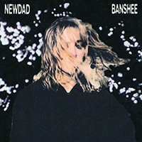 NewDad - Banshee (EP)