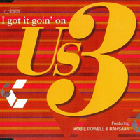 Us3 - I Got It Goin' On (Maxi - Single)