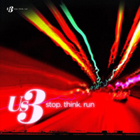Us3 - Stop. Think. Run