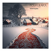 FOLKULAKA - Maroushka (feat. StrangerStringsBand)
