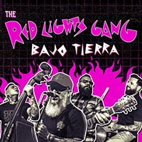 Red Lights Gang - Bajo Tierra