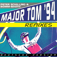 Peter Schilling - Major Tom '94 (Remixes) (Deutsche Version)