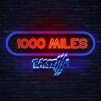 Basszilla - 1000 Miles (Radio Mix)