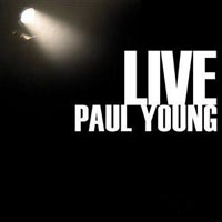Paul Young - Live In Australia