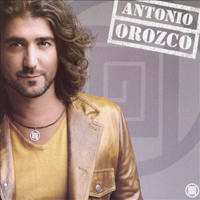 Antonio Orozco - Antonio Orozco