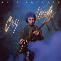 Nils Lofgren Band - Cry Tough
