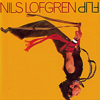 Nils Lofgren Band - Flip
