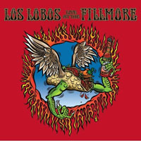 Los Lobos - Live at the Fillmore (CD 1)