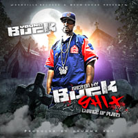 Young Buck - Back On My Buck Shit Vol. 2: Change Of Plans