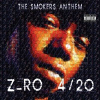 Z-Ro - 4/20 The Smokers Anthem
