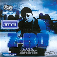 Z-Ro - T.I.M.E (Things I Must Earn) (CD 2)