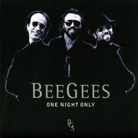 Bee Gees - One Night Only [Live] (CD 1)