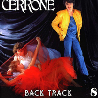 Cerrone - Cerrone VIII: Back Track (Reissue)