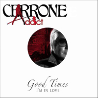 Cerrone - Cerrone feat. Adjana: Good Times I'm In Love