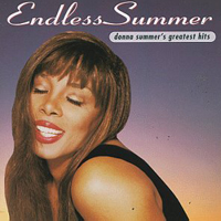 Donna Summer - Endless Summer - Donna Summer's Greatest Hits