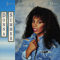 Donna Summer - Love's About To Change My Heart (Single)