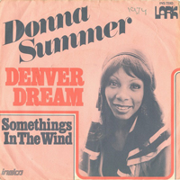 Donna Summer - Denver Dream (Vinyl, 7'', Single, 45 RPM)