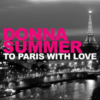 Donna Summer - To Paris With Love (Single)