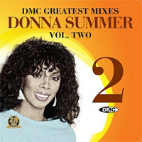 Donna Summer - Dmc Greatest Mixes Vol. 2